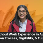 MBA without Work Experience in Australia: Admission Process, Eligibility, & Tuition Fees