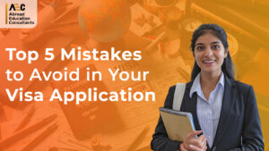 Top 5 Mistakes to Avoid in Your Visa Application