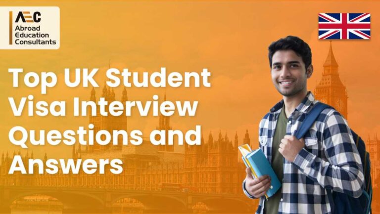 Top UK Student Visa Interview Questions and Answers