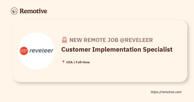 [Hiring] Customer Implementation Specialist @Reveleer