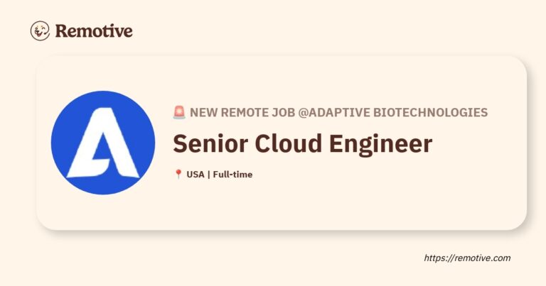 [Hiring] Senior Cloud Engineer @Adaptive Biotechnologies