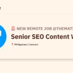 [Hiring] Senior SEO Content Writer @Thematic