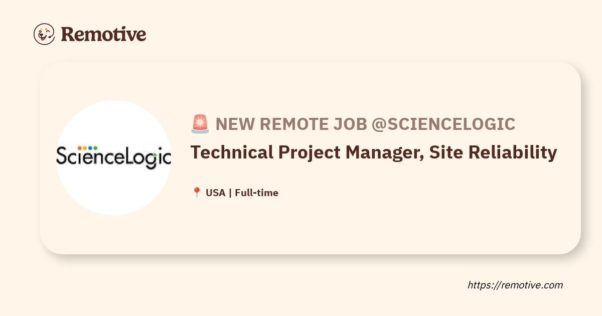 [Hiring] Technical Project Manager, Site Reliability @ScienceLogic