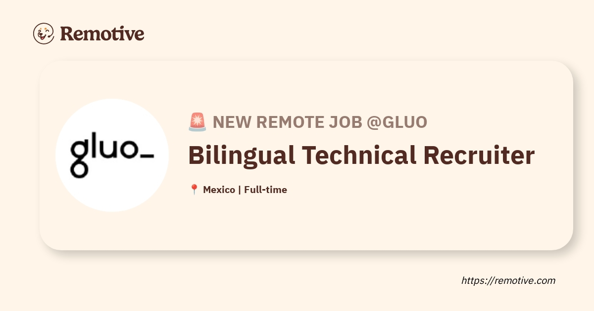 [Hiring] Bilingual Technical Recruiter @Gluo