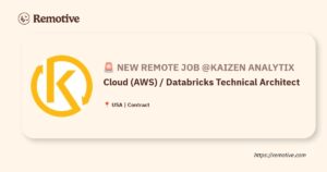 [Hiring] Cloud (AWS) / Databricks Technical Architect @Kaizen Analytix