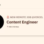 [Hiring] Content Engineer @Vercel