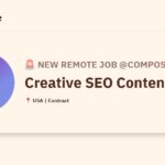 [Hiring] Creative SEO Content Writer @Compose.ly