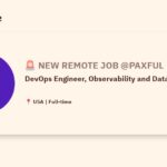 [Hiring] DevOps Engineer, Observability and Data Visualization @Paxful