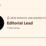 [Hiring] Editorial Lead @Directive