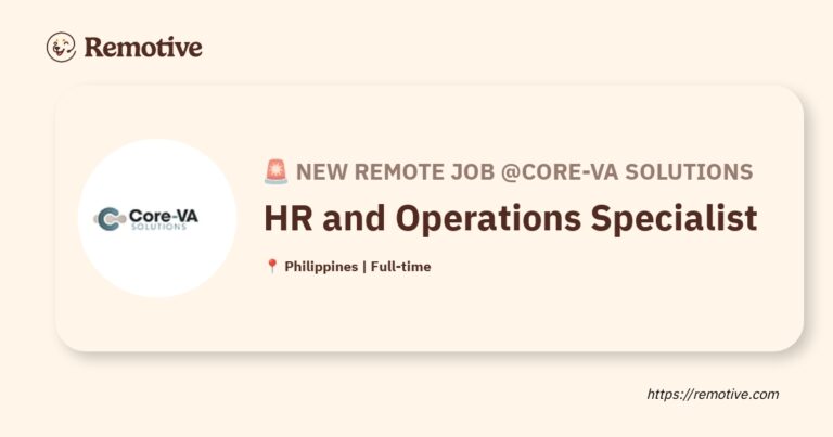 [Hiring] HR and Operations Specialist @Core-VA Solutions