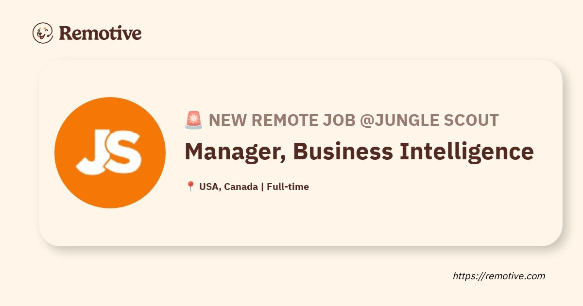 [Hiring] Manager, Business Intelligence @Jungle Scout