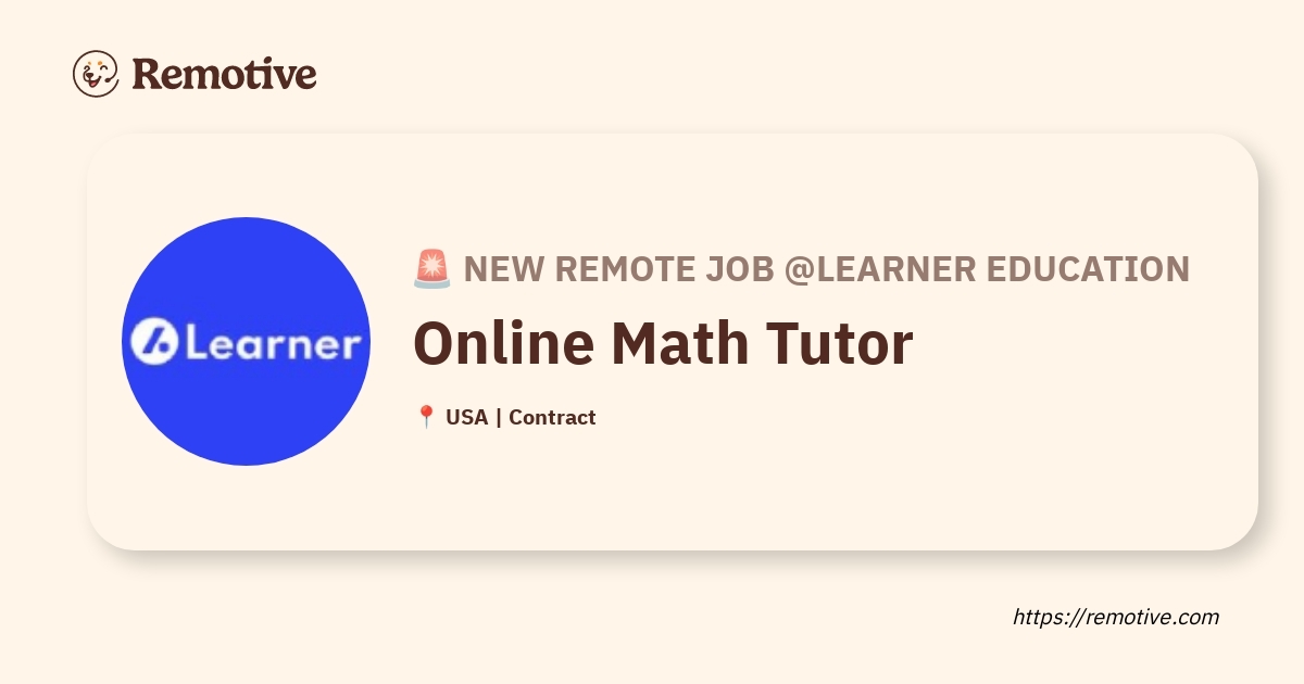 [Hiring] Online Math Tutor @Learner Education