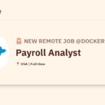 [Hiring] Payroll Analyst @Docker