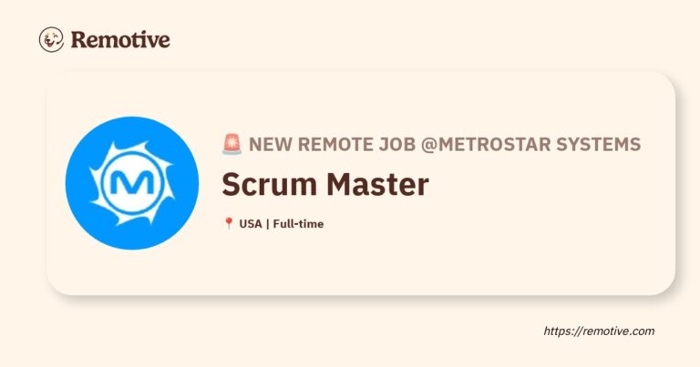 [Hiring] Scrum Master @MetroStar Systems