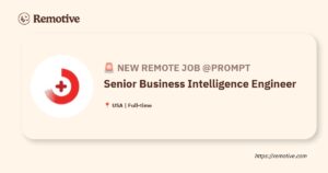 [Hiring] Senior Business Intelligence Engineer @Prompt