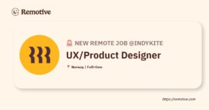 [Hiring] UX/Product Designer @IndyKite