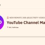 [Hiring] YouTube Channel Manager @Electrify Video Partners