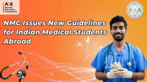 NMC Releases New Guidance for Indian Medical Students