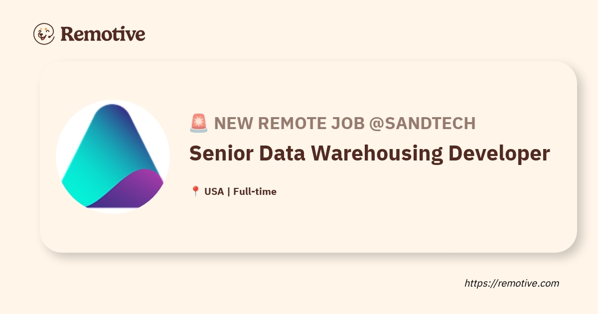 [Hiring] Senior Data Warehousing Developer @Sandtech